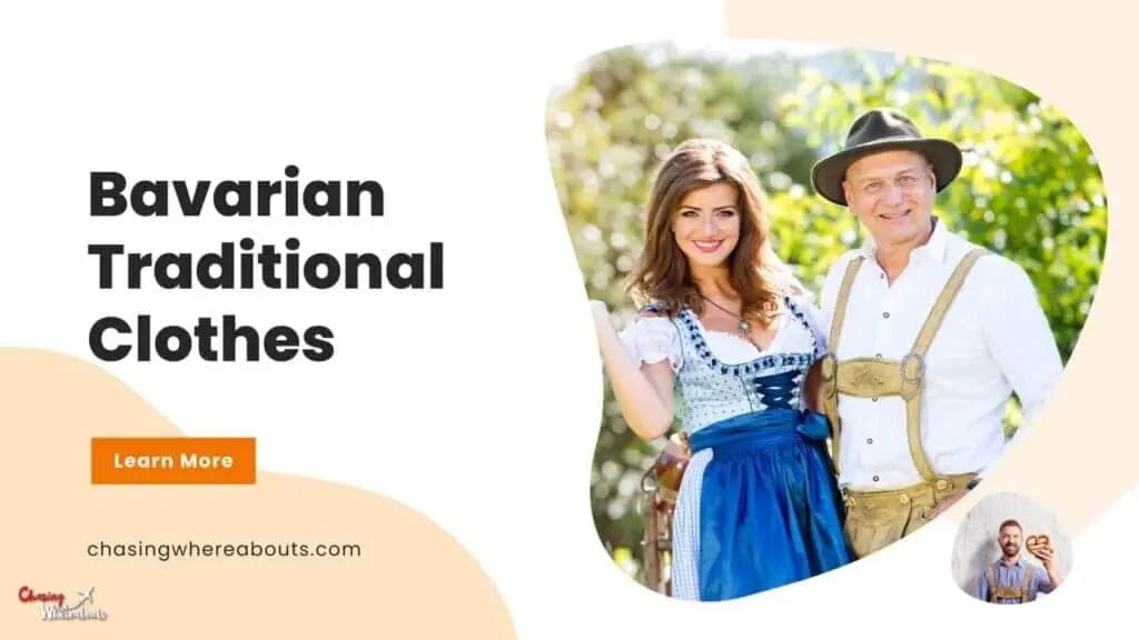 Discover Bavarian Traditional Clothes: Trachten and Dirndl