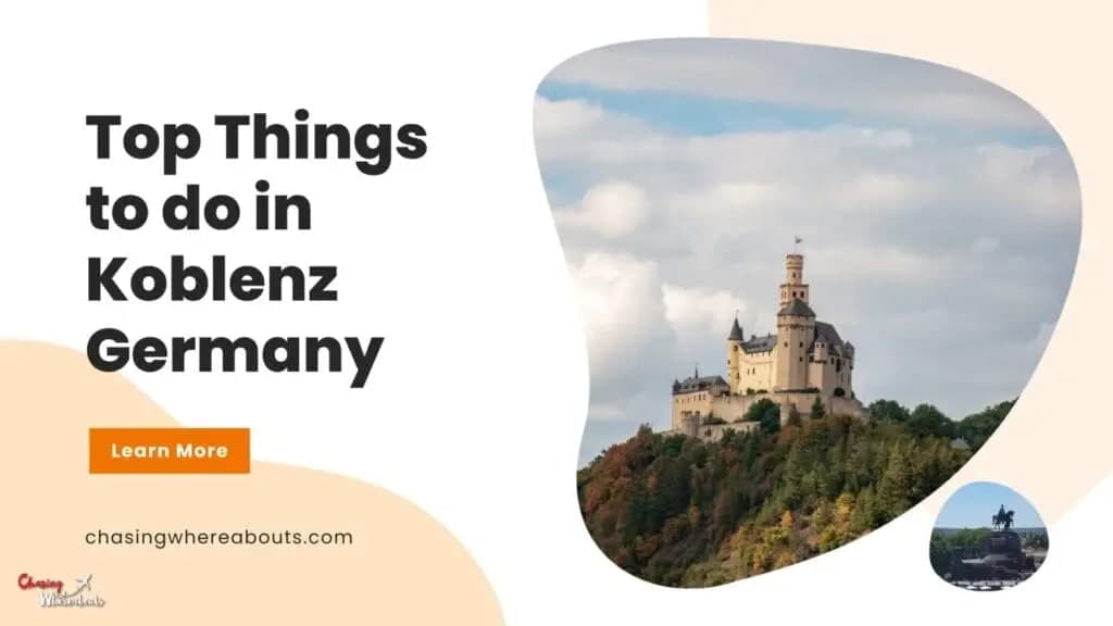 10 Awesome Things to do in Koblenz Germany